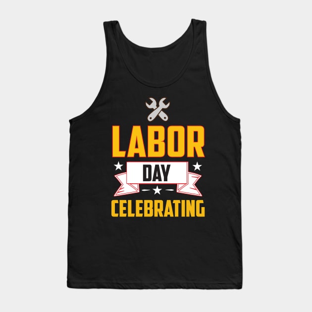 Labor Day Celebrating Tank Top by luxembourgertreatable